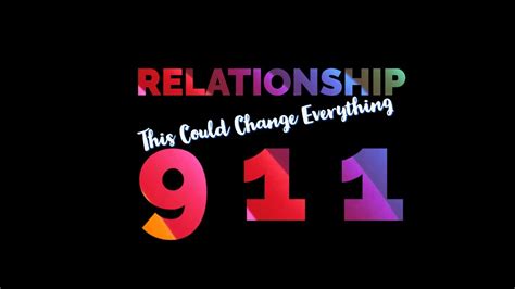 Relationship911 Be Careful This Could Change Everything 35 Youtube