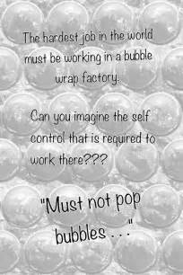 Bubble Wrap Quotes Quotesgram