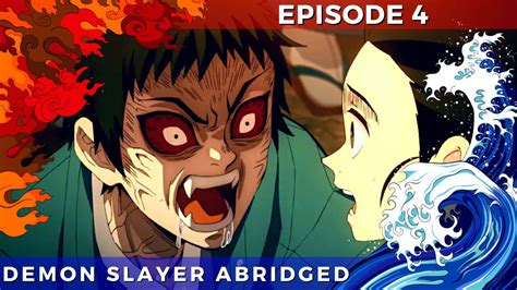 Demon Slayer Abridged Episode 4 Youtube