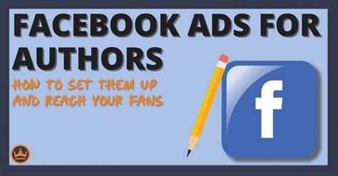 Facebook Ads For Authors A Complete Guide For 2023