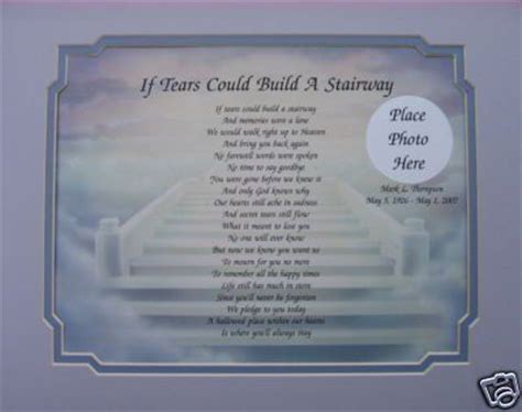 These quotes will help use keep positive and motivated and assist us in our manifesting efforts. if tears could build a stairway poem | IF TEARS COULD BUILD A STAIRWAY MEMORIAL POEM GIFT For ...