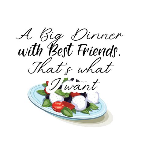 99 Captions and Quotes on Dinner with Friends
