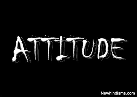 Positive attitude will change to you to look at the positive aspect of any situation. Attitude WhatsApp Status in Hindi