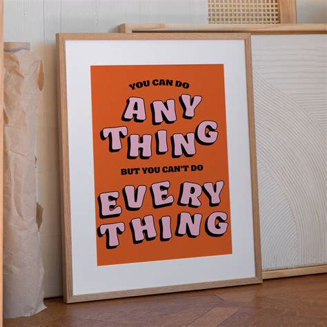 You Can Do Anything Unframed Art Print By Arrow T Co