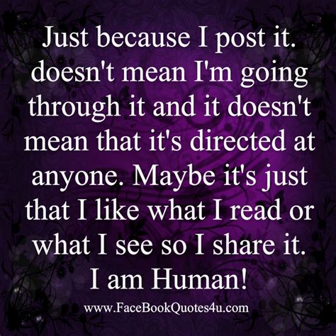I Am Only Human Quotes Quotesgram