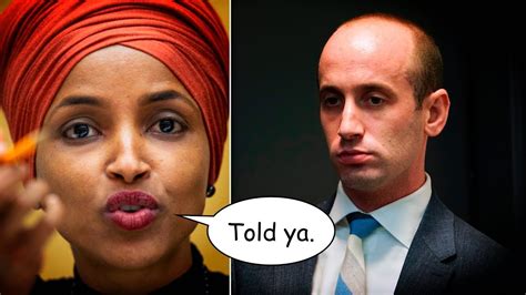 Ilhan Omar Was Proven Right About Stephen Miller Youtube