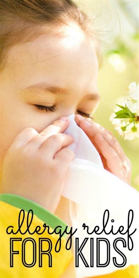 Allergy Relief For Kids Kids Allergies Relief Allergy Remedies For