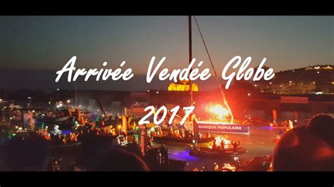 Je lance cette pétition pour que nous puissions assister aux arrivées du vendée globe. Arrivée VENDEE GLOBE 2016-2017 - Armel le Cléac'h ...