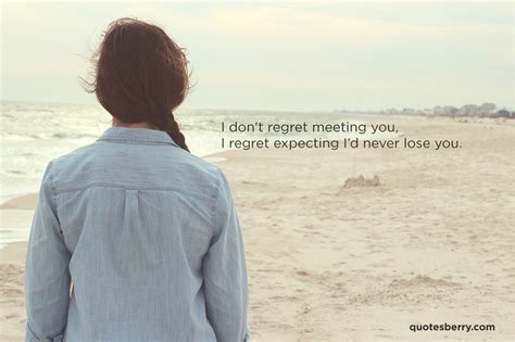 I don't regret meeting you, I regret expecting I'd | QuotesBerry: Hi-Res Wallpaper Quotes 