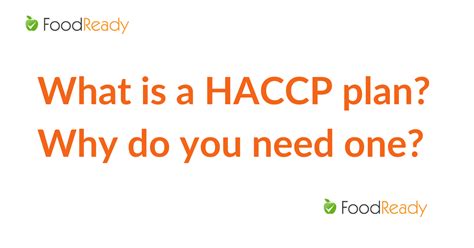 What Is A Haccp Plan Why Do You Need One Foodready