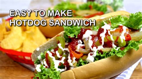Easy To Make Hotdog Sandwich Youtube