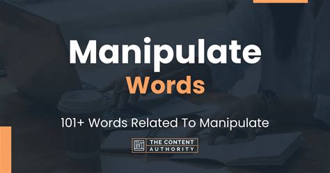 Manipulate Words 101 Words Related To Manipulate