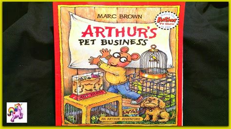 Arthurs Pet Business Read Aloud Storybook For Kids And Children Of
