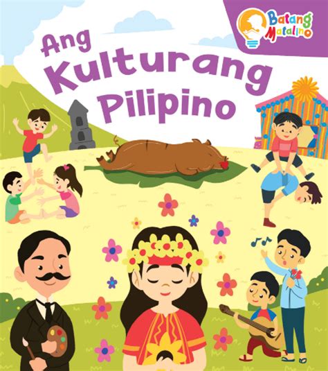 Learning Is Fun Batang Matalino Board Book Ang Kulturang Pilipino