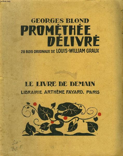 Délivré Du Magicien En 12 Lettres - PROMETHEE DELIVRE. 28 BOIS ORIGINAUX DE LOUIS-WILLIAM GRAUX. LE LIVRE