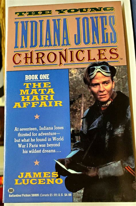 The Young Indiana Jones Chronicles The Mata Hari Affair By James