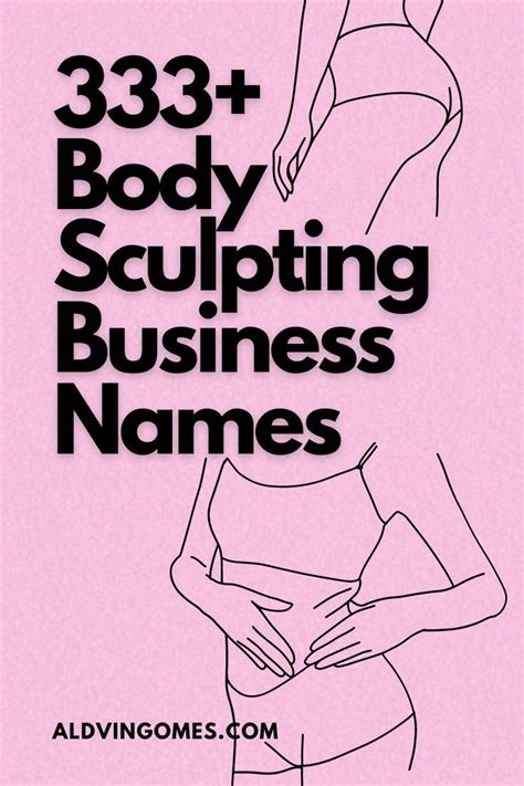 Body Sculpting Business Names 333 Amazing Name Ideas Business