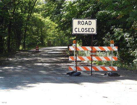 Road Closed For Construction Photograph By Phil Perkins Fine Art America
