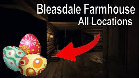 Bleasdale FarmHouse All Easter Egg Locations Walkthrough PhasmoPhobia Easter Event YouTube