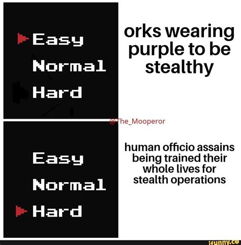 Orks Wearing Purple To Be Stealthy ª Hemooperor Human Ofﬁcio Assains