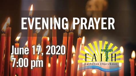 Evening Prayer June 17 2020 Faith Lutheran Church Youtube