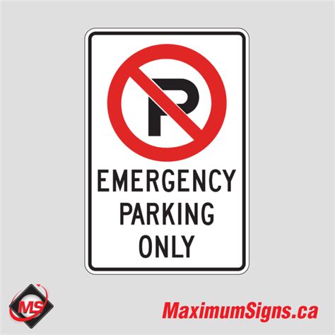 Rb 58 · Emergency Parking Only Regulatory Signs Maximum Signs
