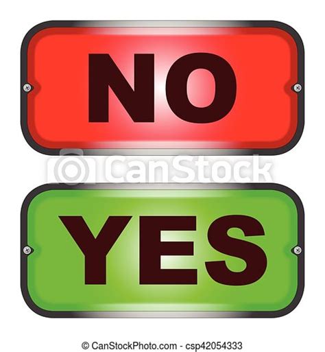 Red And Green Yes No Sign Two Information Lights Red And Green Yes