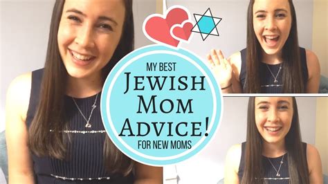 Jewish Mom Advice My Best Advice For New Moms And Being Jewish Youtube