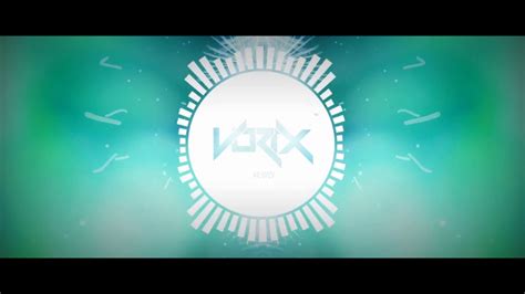 Vortx Chill 1080p Hd Youtube