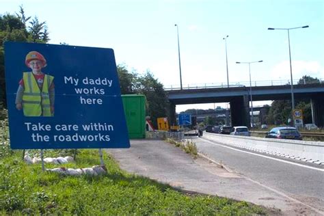 M60 Safety Campaign Warns ‘my Daddy Works Here Highways Industry