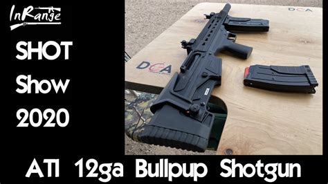 Ati 12ga Bullpup Shotgun Shotshow2020 Youtube