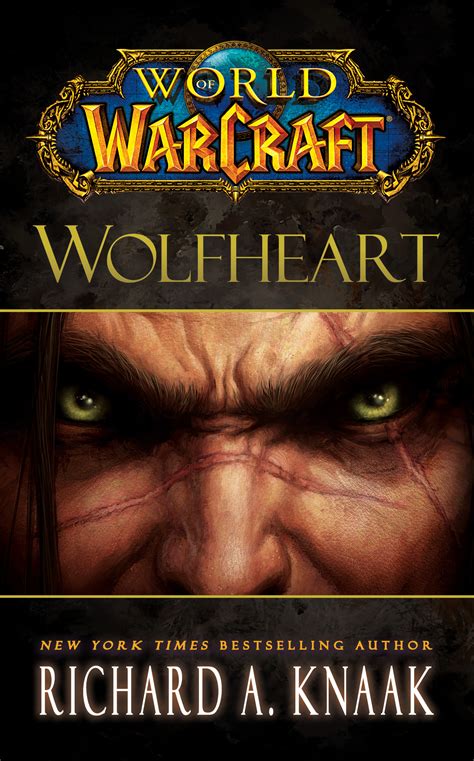 World of Warcraft: Wolfheart | Book by Richard A. Knaak | Official