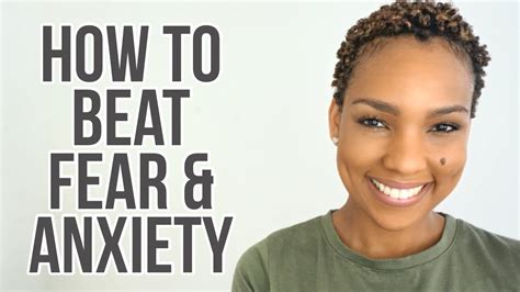 the secret to stopping fear and anxiety overcome fear and anxiety youtube