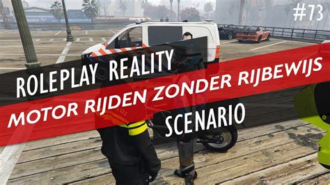 Roleplay Reality Scenario Motor Rijden Zonder Rijbewijs Youtube