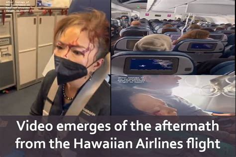 Video Emerges Of The Aftermath From The Hawaiian Airlines Flight That