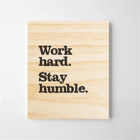 Work Hard Stay Humble Wooden Wall Sign Office Wall Art