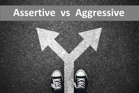 Difference Between Assertive And Aggressive Difference Camp