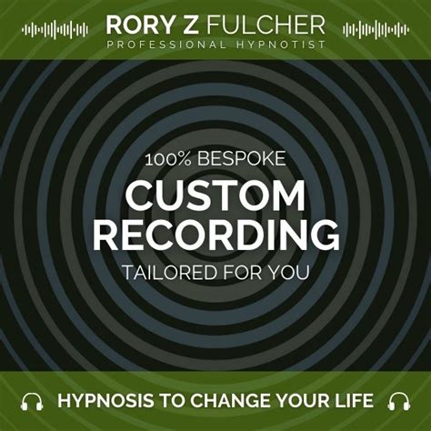 custom hypnosis recording rory z fulcher