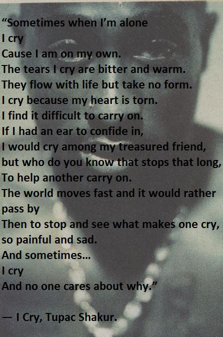 Idk, i thought i'd share it with you… Poems by Tupac | cacheddan rockett singing sometimes cry ...
