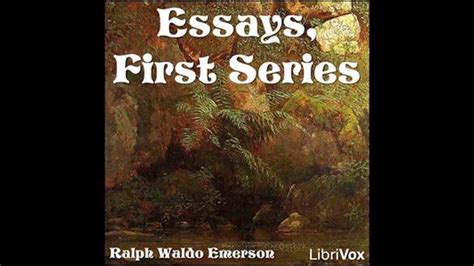 Essays First Series V2 01~06 By Ralph Waldo Emerson Audiobook Youtube