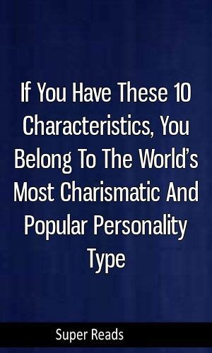 If You Have These 10 Characteristics You Belong To The Worlds Most