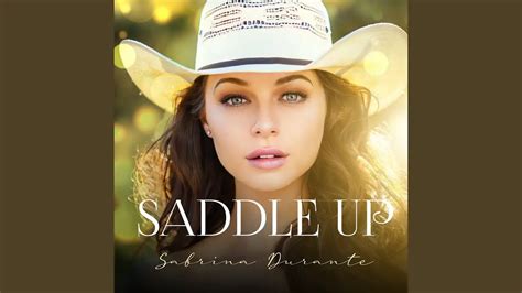 Sabrina Durante Saddle Up Lyrics
