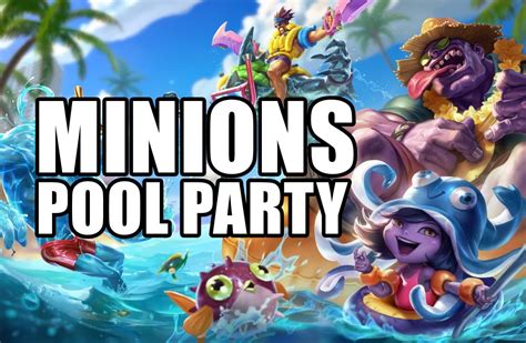 Minions Pool Party League Of Legends Youtube