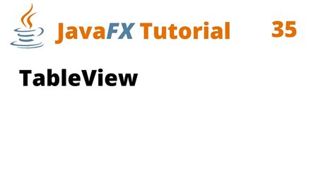 JavaFX Tutorial 35 TableView YouTube