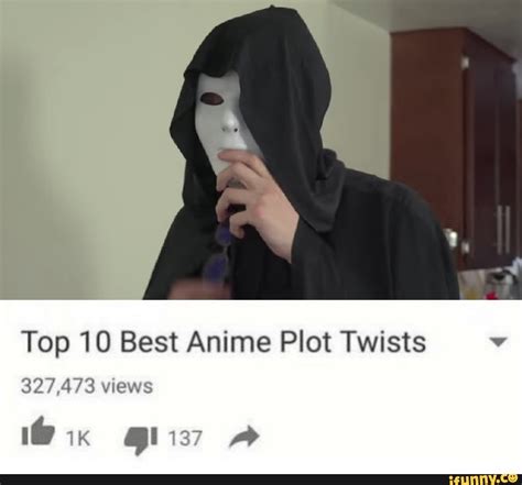 Top 10 Best Anime Plot Twists V Ifunny