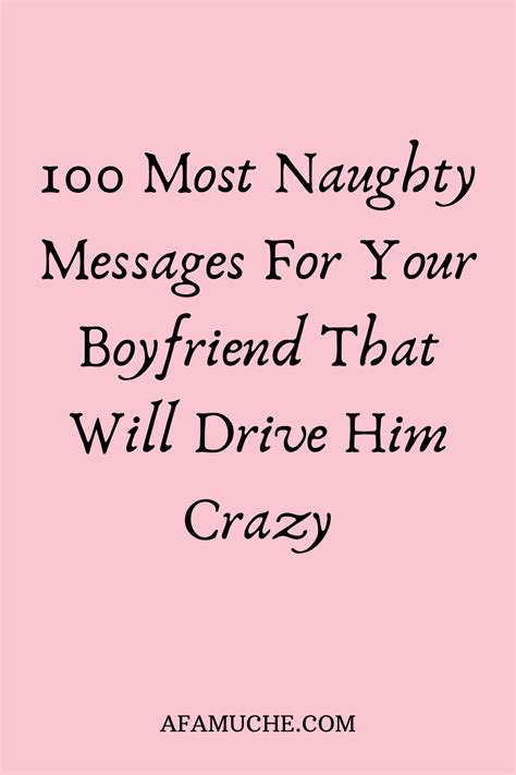Allbestmessagesco has most organized cute love quotes and love quotation online and our team is working to provide you best love quotes. 100 Most Naughty Messages For Your Boyfriend That Will Drive Him Crazy | Friend love quotes, New ...