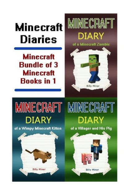 Minecraft Diaries Minecraft Bundle Of 3 Minecraft Books In 1