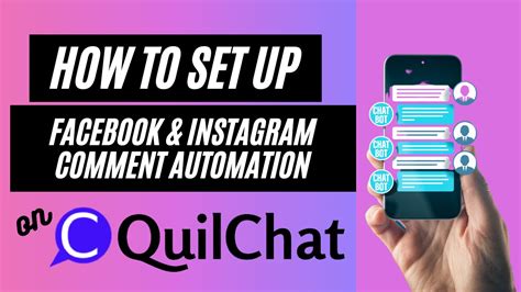 how to set up facebook and instagram comment automation with quilchat youtube