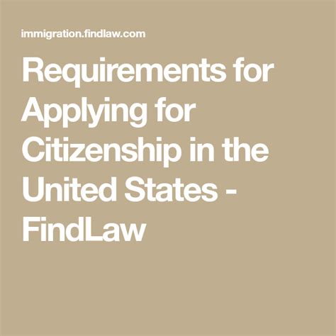Requirements For Applying For Citizenship In The United States