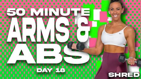 50 Minute Arms And Abs Bootcamp Workout Shred Day 18 Amrap